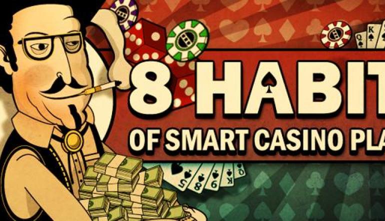 8 gode vaner for de kloge casino-spillere