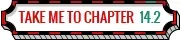 Take me to Chapter 14.2