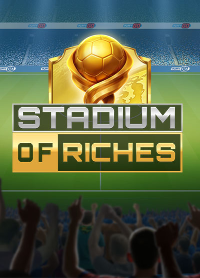 Stadium of Riches