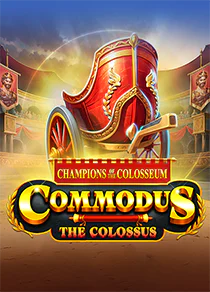 Champions of the Colosseum: Commodus the Colossus